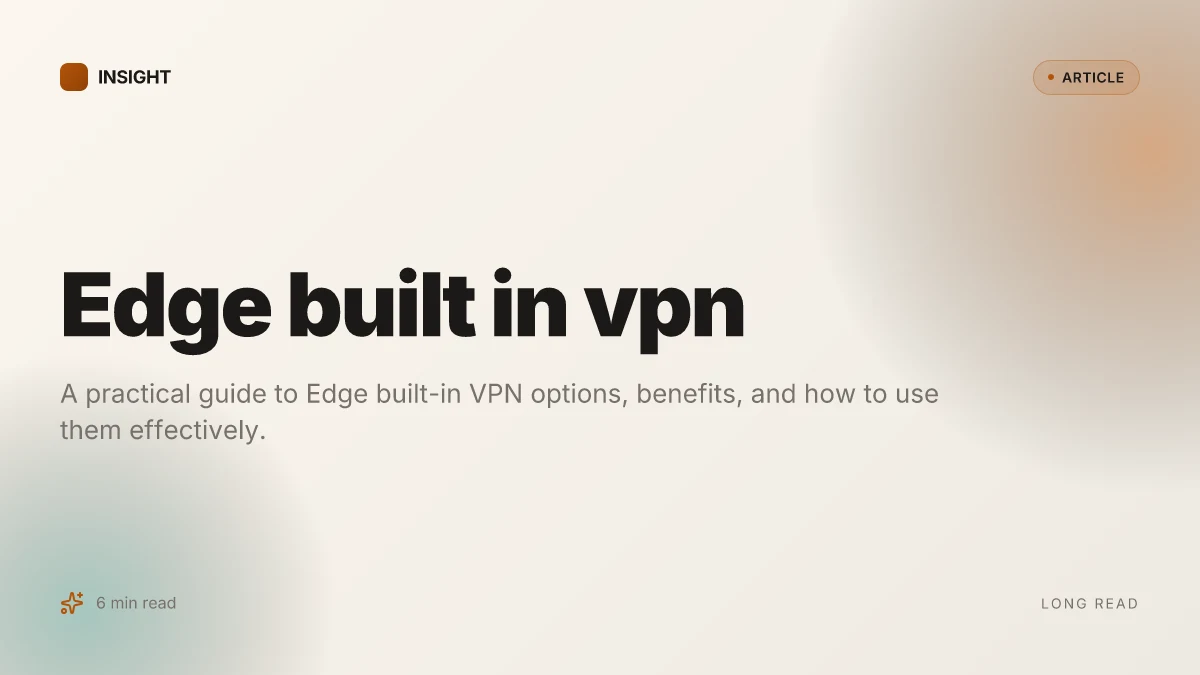 Edge built in VPN